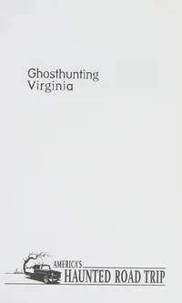 Ghosthunting Virginia - PGW Varhola, Michael J — photo 2