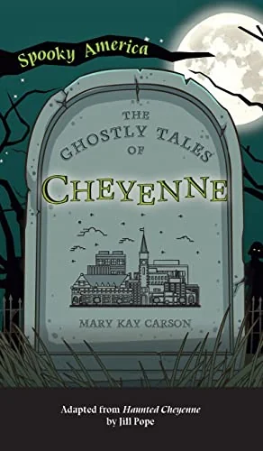Ghostly Tales of Cheyenne Carson, Mary Kay