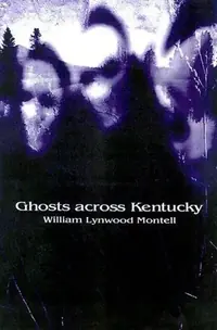 Ghosts Across Kentucky — photo 2