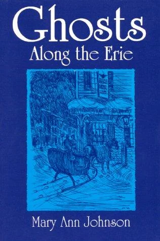 Ghosts Along the Erie