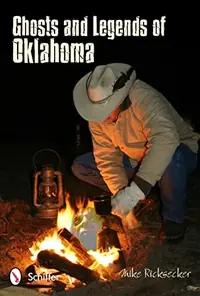 Ghosts and Legends of Oklahoma — photo 2