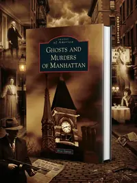 Ghosts and Murders of Manhattan Gainer, Elise — photo 1