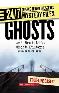 Ghosts: And Real-Life Ghost Hunters Teitelbaum, Michael — photo 2