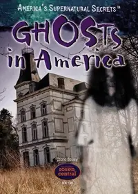 Ghosts in America Bailey, Diane — photo 2