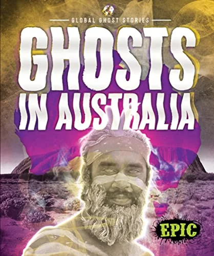 Ghosts in Australia Fleming, Dana