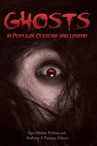 Ghosts in Popular Culture and Legend — photo 2