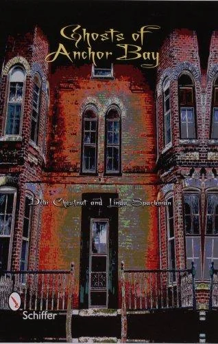 Ghosts of Anchor Bay