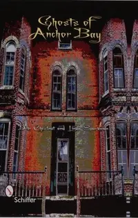 Ghosts of Anchor Bay — photo 2