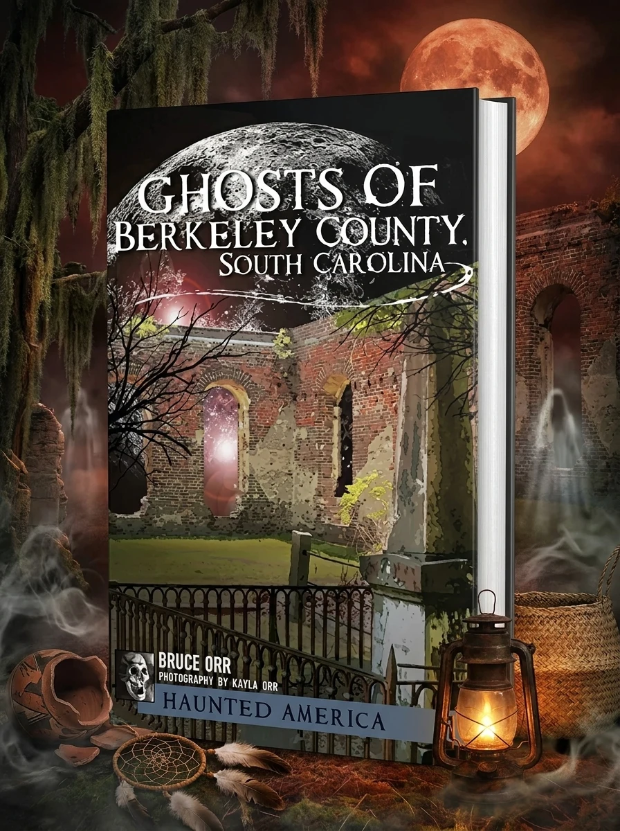 Ghosts of Berkeley County, South Carolina