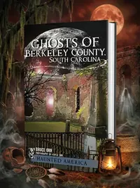 Ghosts of Berkeley County, South Carolina — photo 1
