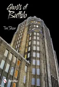 Ghosts of Buffalo — photo 2
