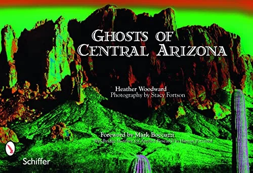Ghosts of Central Arizona — photo 3