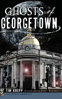 Ghosts of Georgetown — photo 2