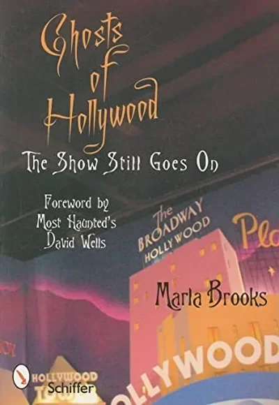 Ghosts of Hollywood: The Show Still Goes on — dewey-133