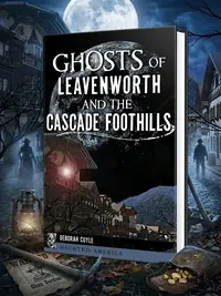 Ghosts of Leavenworth and the Cascade Foothills — photo 1