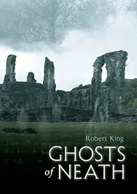 Ghosts of Neath King, Robert — photo 2
