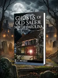 Ghosts of Old Salem, North Carolina — photo 1
