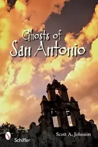 Ghosts of San Antonio — photo 2