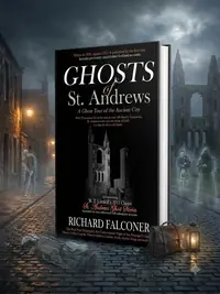 Ghosts of St. Andrews - A Ghost Tour of the Ancient City — photo 1