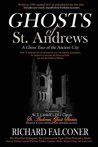 Ghosts of St. Andrews - A Ghost Tour of the Ancient City — photo 3