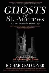 Ghosts of St. Andrews - A Ghost Tour of the Ancient City — photo 2