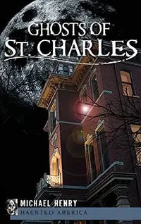 Ghosts of St. Charles — photo 2