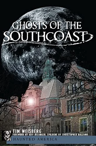 Ghosts of the Southcoast — photo 3