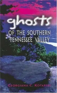 Ghosts of the Southern Tennessee Valley — photo 2