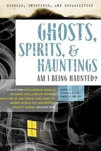 Ghosts, Spirits, & Hauntings: Am I Being Haunted? Pye, Michael — photo 2
