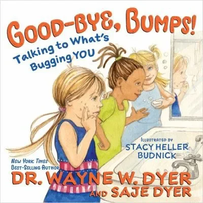 Good-Bye, Bumps!: Talking to What's Bugging You — dewey-pub:Hay House