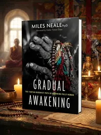 Gradual Awakening: The Tibetan Buddhist Path of Becoming Fully Human — photo 1