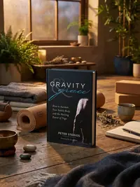 Gravity & Grace: How to Awaken Your Subtle Body and the Healing Power of Yoga — photo 1