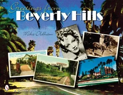Greetings from Beverly Hills — dewey-pub:Schiffer