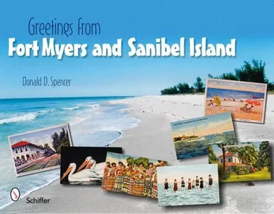Greetings from Fort Myers and Sanibel Island — dewey-pub:Schiffer