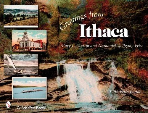 Greetings from Ithaca Martin, Mary