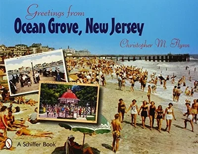Greetings from Ocean Grove, New Jersey Flynn, Chris — dewey-pub:Schiffer