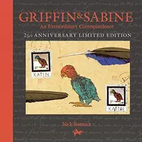 Griffin and Sabine, 25th Anniversary Limited Edition: An Extraordinary Correspondence (-25th Anniversary) Bantock, Nick — photo 2