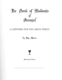 Grimoire for the Green Witch: A Complete Book of Shadows Moura, Ann — photo 2