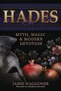 Hades: Myth, Magic & Modern Devotion — photo 2