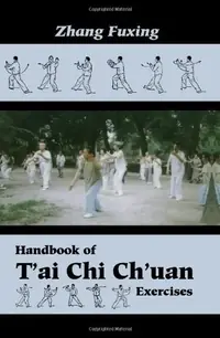 Handbook of t'Ai CHI Ch'uan Exercises — photo 2