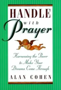 Handle with Prayer (Revised) — photo 2
