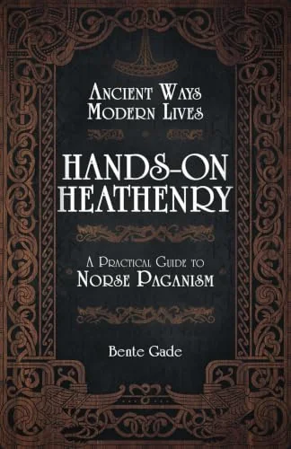 Hands-On Heathenry: Ancient Ways, Modern Lives: A Practical Guide to Norse Paganism — photo 3