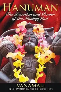 Hanuman: The Devotion and Power of the Monkey God — photo 2