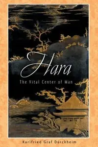 Hara: The Vital Center of Man — photo 2