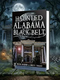 Haunted Alabama Black Belt — photo 1