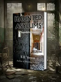 Haunted Asylums — photo 1