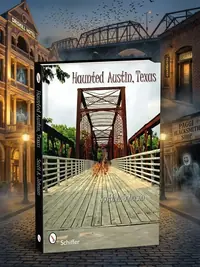 Haunted Austin, Texas — photo 1