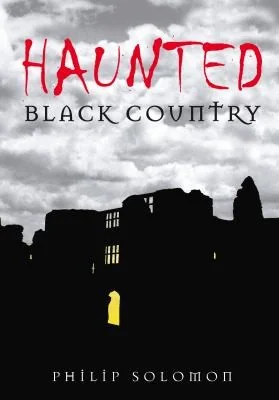 Haunted Black Country Solomon, Philip