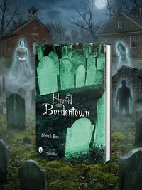 Haunted Bordentown, New Jersey — photo 1