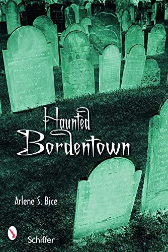 Haunted Bordentown, New Jersey — photo 3